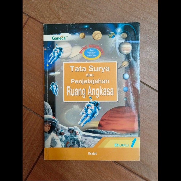 Jual Buku Referensi - Tata Surya dan Penjelajahan Ruang Angkasa - Buku