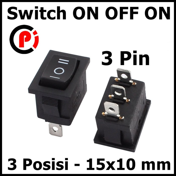 Jual Rocker Switch Mini 3 Pin Kaki Saklar 3 Posisi ON OFF ON 15 x 10 mm ...