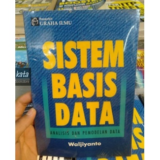 Jual Buku Sistem Basis Data - Waljiyanto | Shopee Indonesia