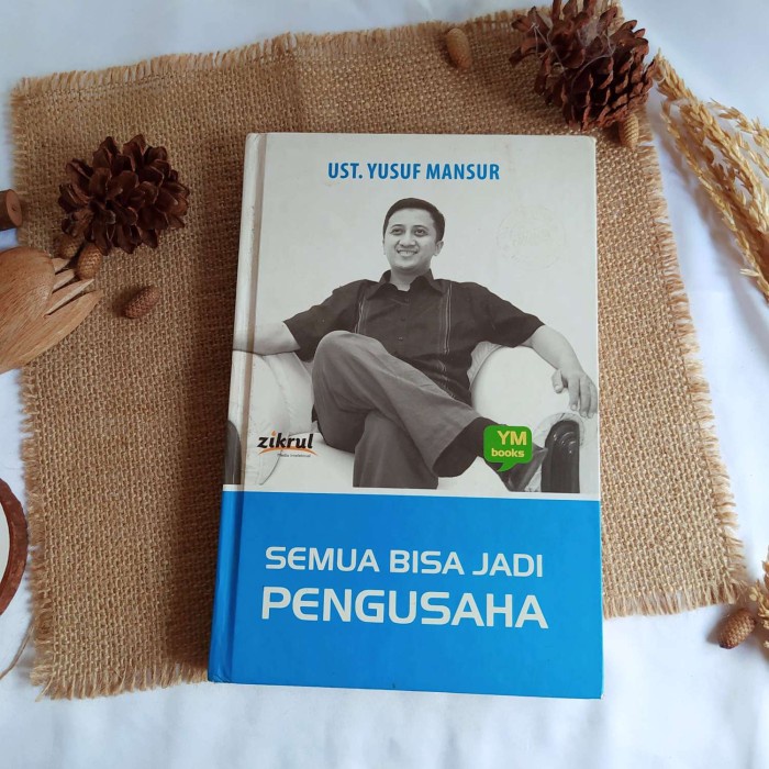 Jual Semua Bisa Jadi Pengusaha Ust Yusuf Mansur Original Hc Shopee