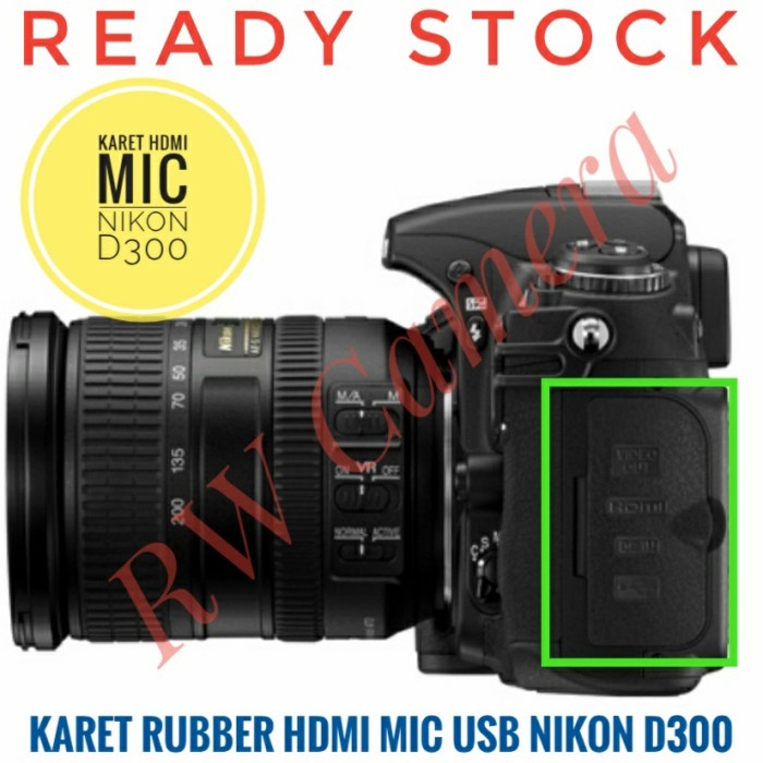 Karet Tutup HDMI USB AV MIC Nikon D300 Rubber Samping D 300 Ruber Mix