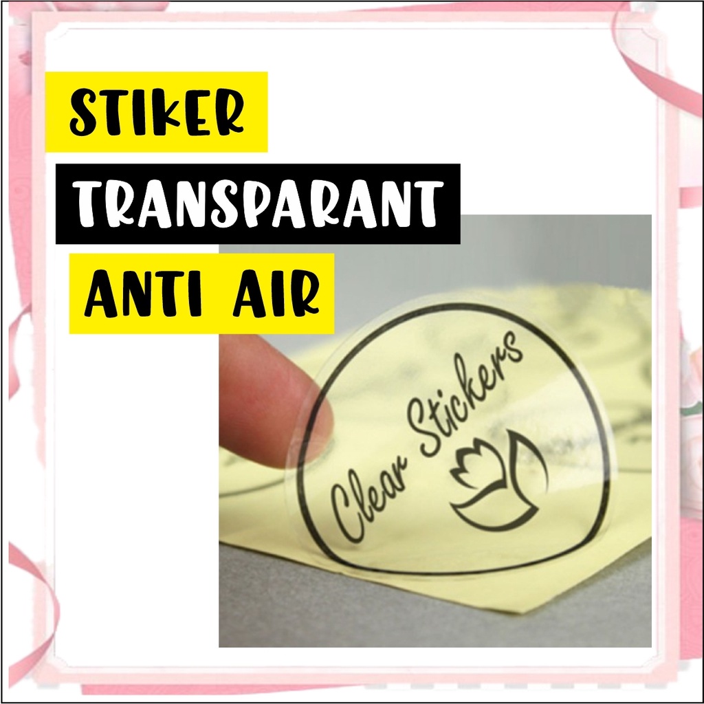 Jual Stiker Vinyl Transparan Label Sticker Bening Anti Air Kemasan Nama ...