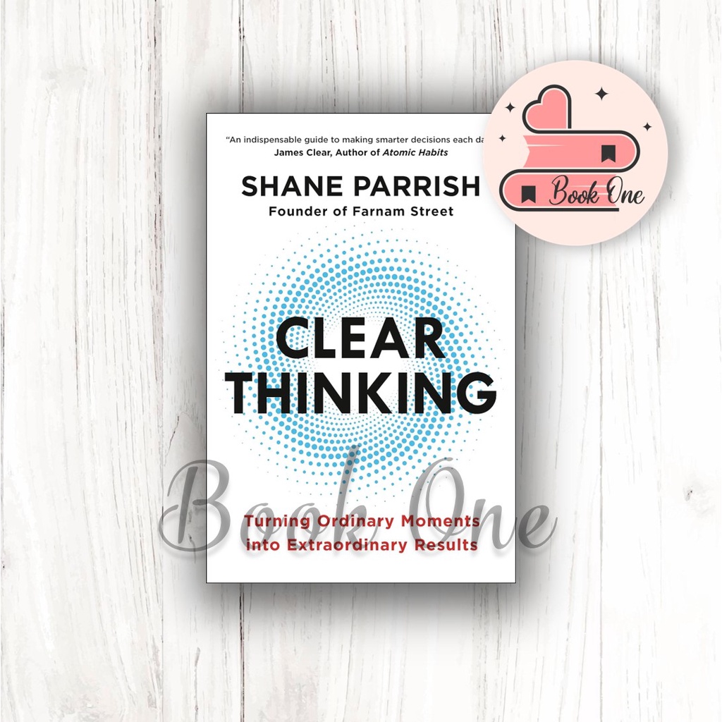 Jual Clear Thinking - Shane Parrish (English) Book.One | Shopee Indonesia