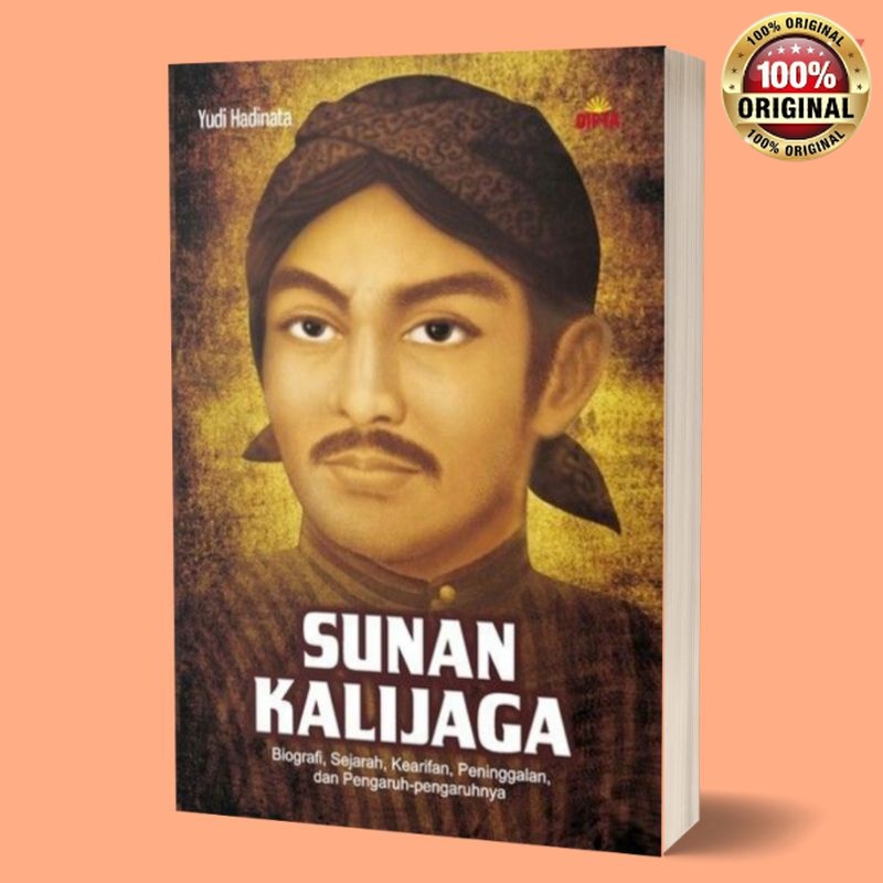 Jual Buku Sunan Kalijaga (biografi Sejarah Kearifan Peninggalan Dan ...