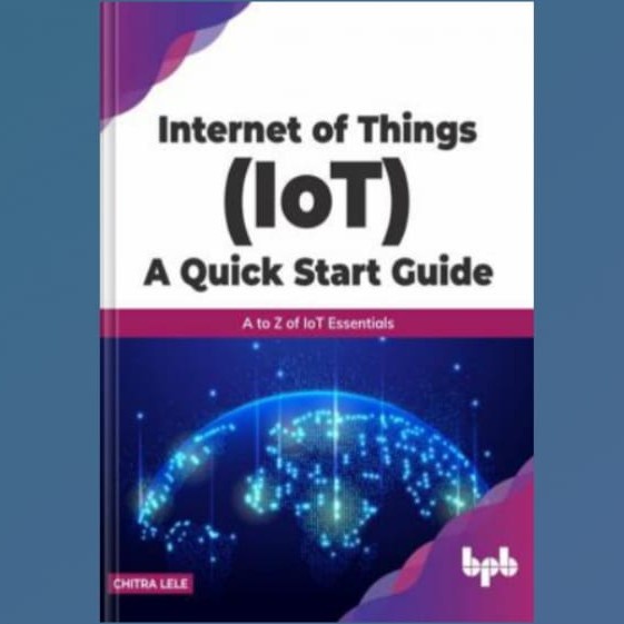 Jual Buku Internet of Things (IoT) A Quick Start Guide | Shopee Indonesia