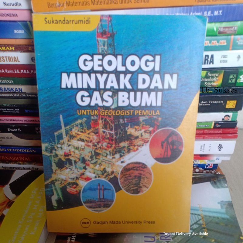 Jual Buku Geologi Minyak Dan Gas Bumi By Sukandarrumidi | Shopee Indonesia