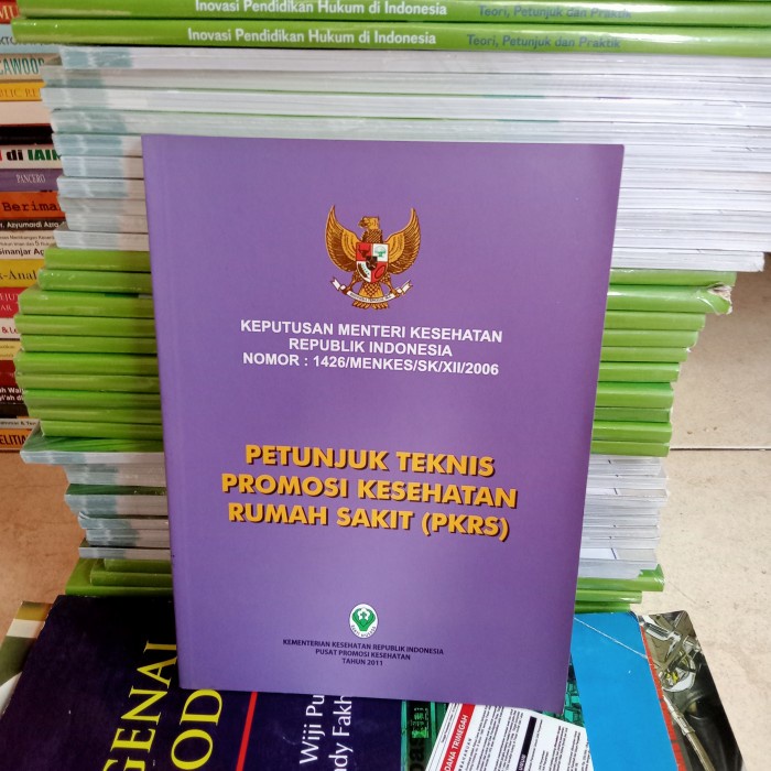 Jual QORI BUKU PETUNJUK TEKNIS PROMOSI KESEHATAN RUMAH SAKIT ( PKRS ...