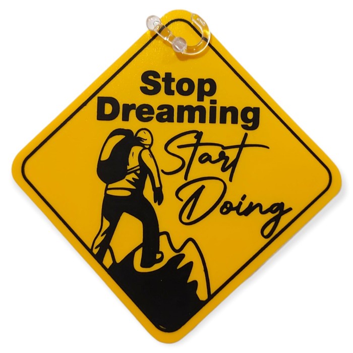 Jual Papan Tanda Signage Stop Dreaming Start Doing Bahan Pvc Ada