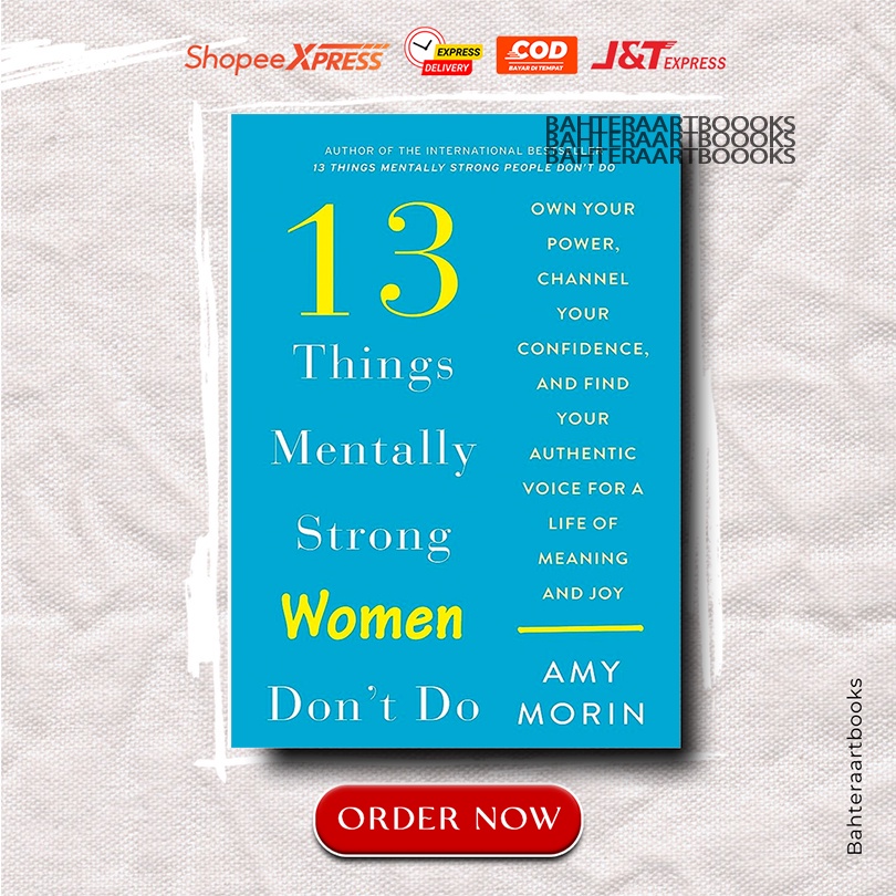 Jual 13 Things Mentally Strong Women Don't Do (English Version ...