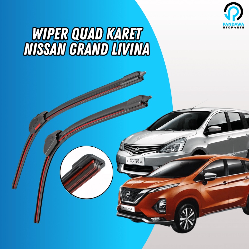 Jual Wiper Quad Blade Nissan Livina Grand Livina All New Livina Wiper Lapis Karet