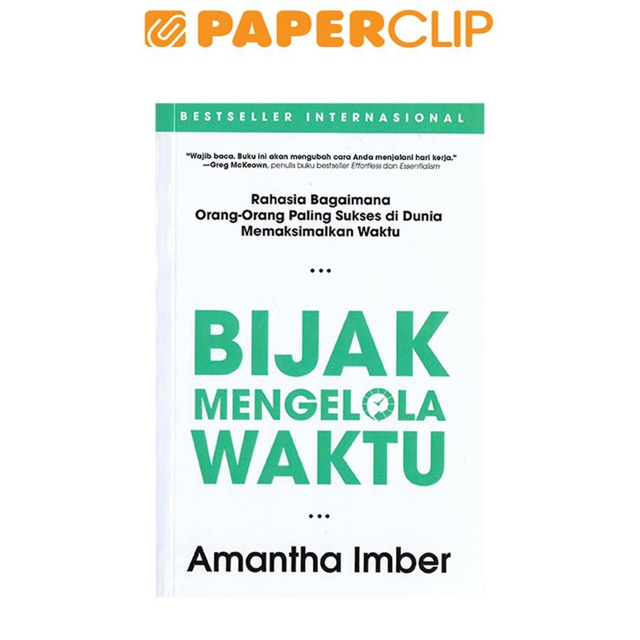 Jual BIJAK MENGELOLA WAKTU (AMANTHA IMBER) | Shopee Indonesia