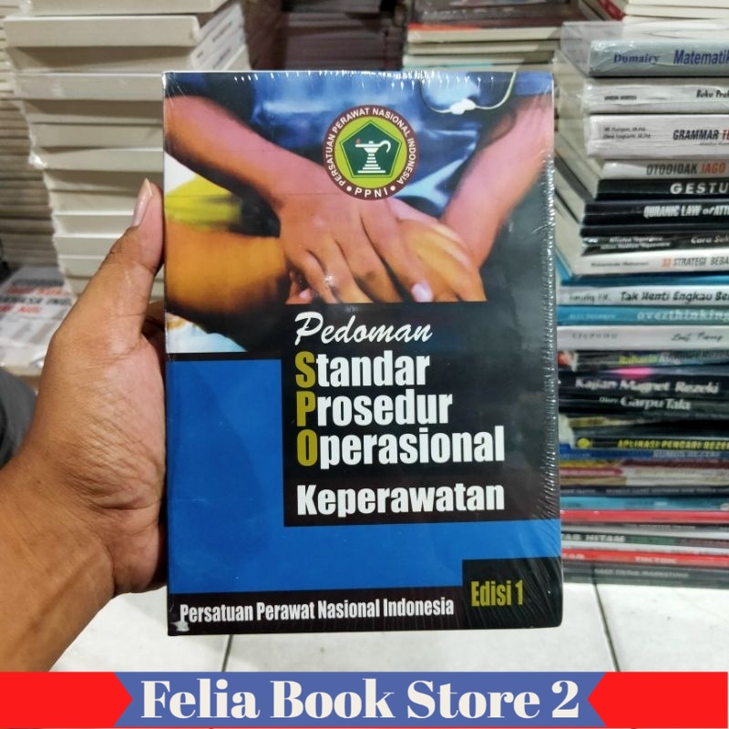 Jual Buku SPOK - Pedoman Standar Prosedur Operasional Keperawatan ...