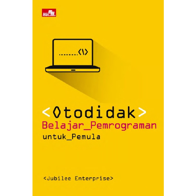 Jual Pdf Buku Otodidak Belajar Pemrograman Untuk Pemula (Jubilee ...