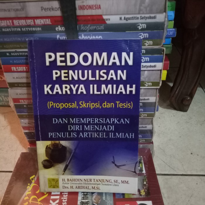 Jual ORI BUKU PEDOMAN PENULISAN KARYA ILMIAH PROPOSAL, SKRIPSI, DAN ...