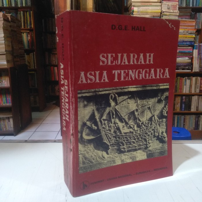 Jual Buku Sejarah Asia Tenggara D G E Hall Original Shopee