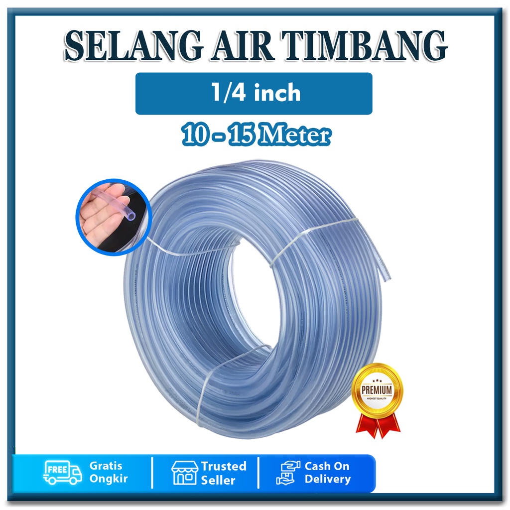 PROMO SELANG AIR 1/4 INCH 10 - 15 METER 1 ROL SELANG TUKANG BANGUNAN TIMBANG AKUARIUM TERLARIS