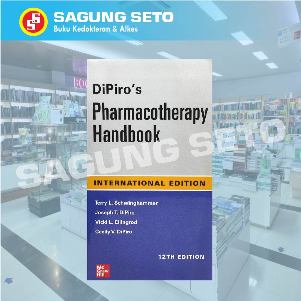 Jual DIPIROS PHARMACOTHERAPY HANDBOOK 12ED - SCHWINGHAMMER / FARMASI ...