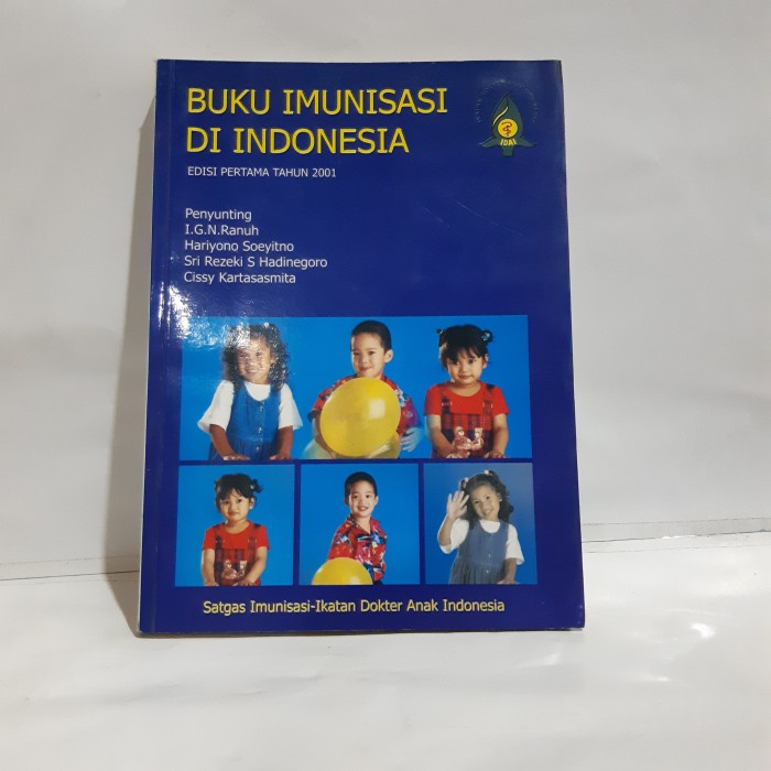 Jual BUKU IMUNISASI DI INDONESIA BY I.G.N.RANUH #OXL | Shopee Indonesia