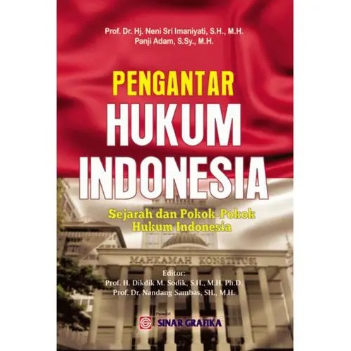 Jual Buku PENGANTAR HUKUM INDONESIA Sejarah Dan Pokok Pokok Hukum ...