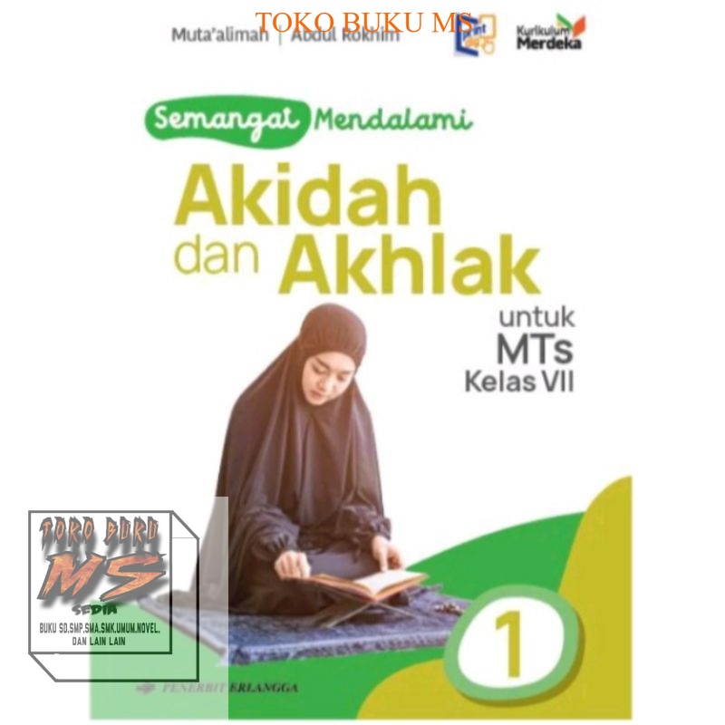 Jual Buku Semangat Mendalami Akidah dan Akhlak Untuk MTS Kelas 7 ...