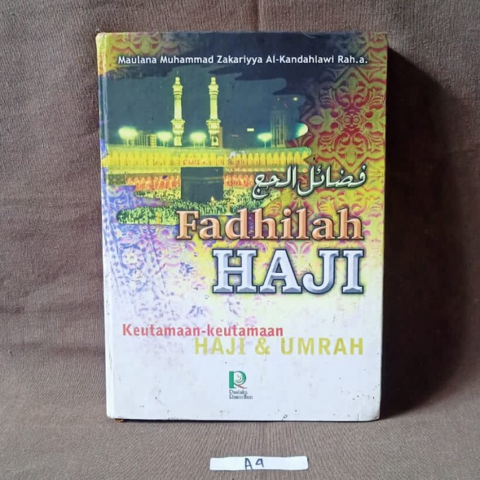 Jual Fadhilah Haji - Keutamaan-keutamaan Haji & Umrah | Shopee Indonesia