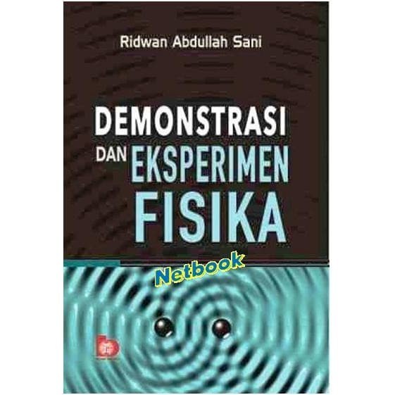 Jual Buku Demonstrasi Dan Eksperimen Fisika Ridwan A S Diterbitkan