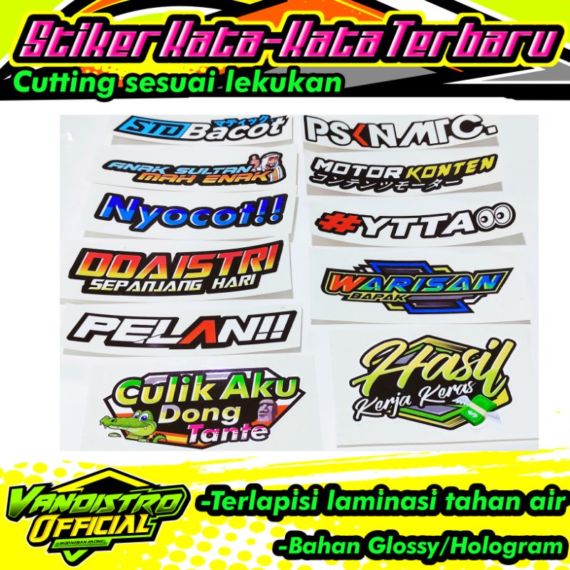 Jual stiker kata kata / stiker viral / stiker hits / stiker racing ...