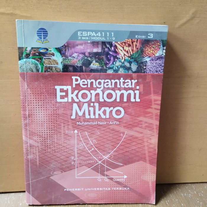 Jual Original Pengantar Ekonomi Mikro Edisi 3 Muhammad Nasir Arifin UT ...