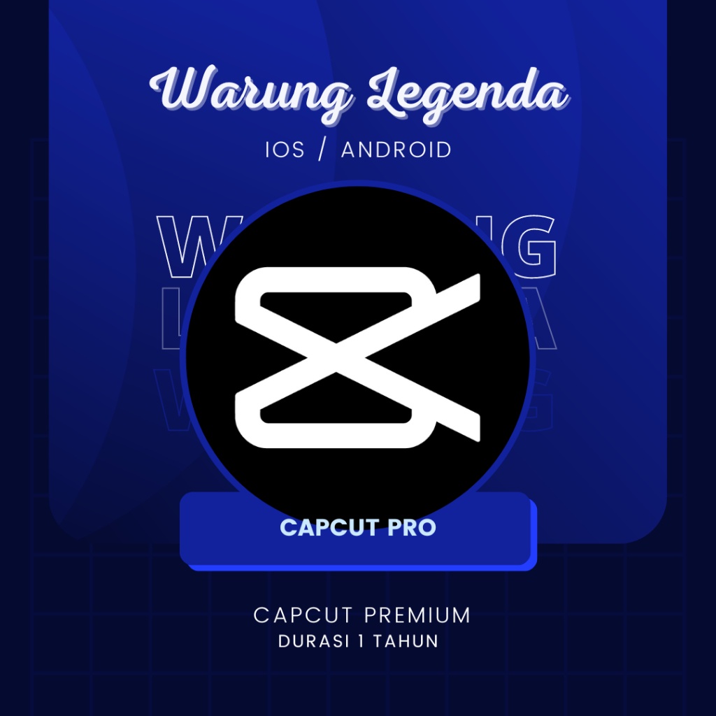 Jual CAPCUT PRO UNTUK ANDROID / IOS 1 TAHUN BERGARANSI!! AKUN CAPCUT CAP CUT CAP.CUT CAP