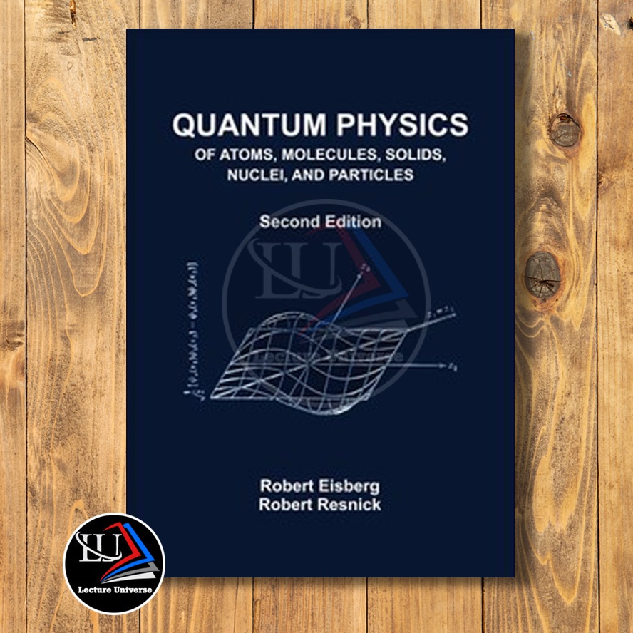 Jual Buku Cetak Quantum Physics Of Atoms, Molecules, Solids, Nuclei ...