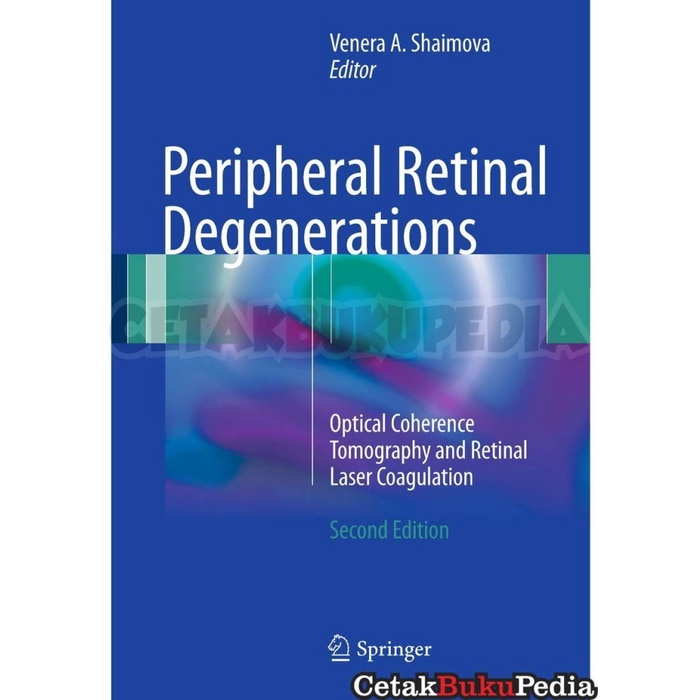 Jual Book Peripheral Retinal Degenerations Optical Coherence Tomography
