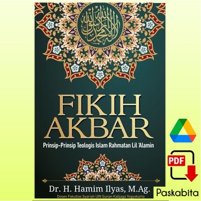 Jual Fikih Akbar Prinsip-Prinsip Teologis Islam Rahmatan Lil ‘Alamin (B ...