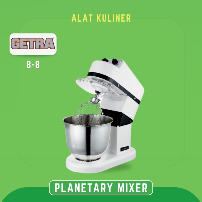 Jual PLANETARY MIXER GETRA B-8 MIXER ADONAN ROTI KUE TELUR 8 LITER ...