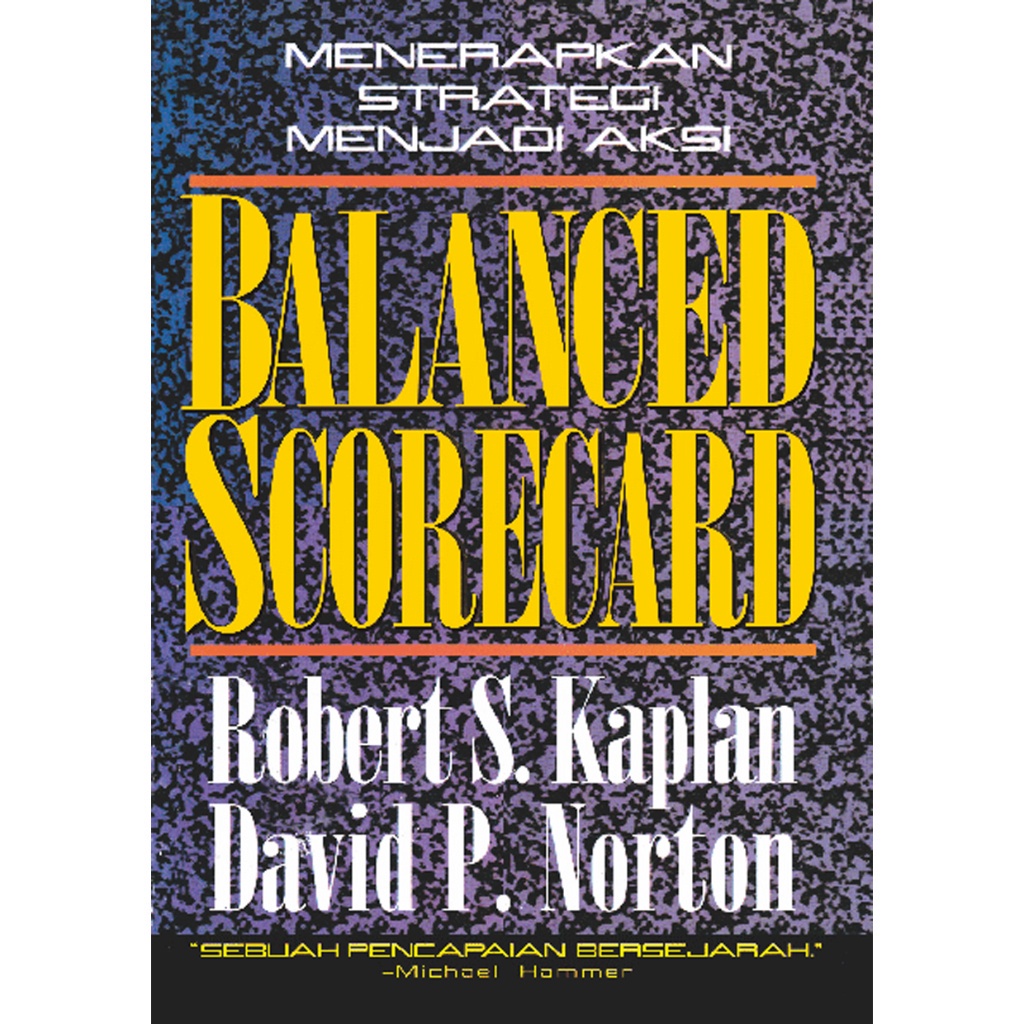 Jual Buku menerapkan strategi menjadi aksi balanced scorecard robert s ...