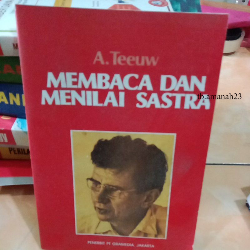 Jual Buku Membaca & Menilai Sastra By A. Teruw | Shopee Indonesia