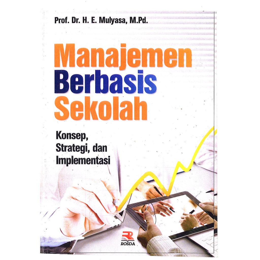 Jual Buku Manajemen Berbasis Sekolah Konsep Strategi Dan Implementasi E ...