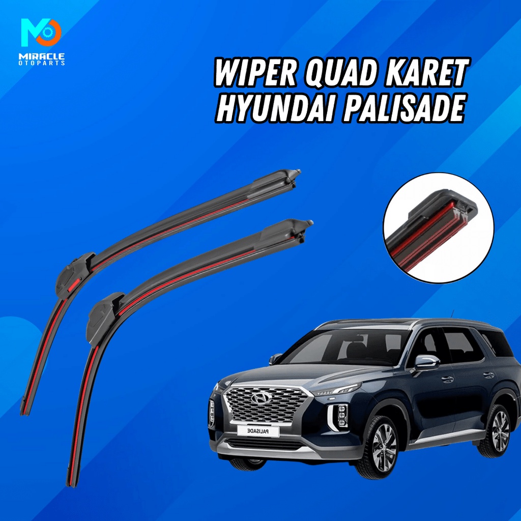 Jual Wiper Mobil Quad Blade Hyundai Palisade Frameless Tanpa Rangka