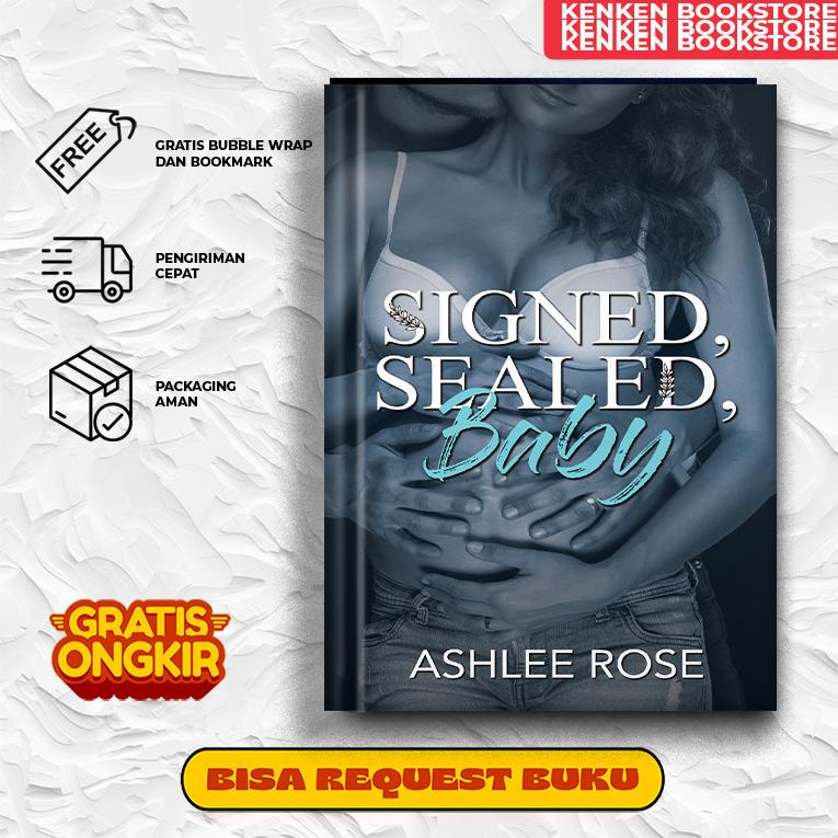 Jual Signed, Sealed, Baby by Ashlee Rose (English) Shopee Indonesia