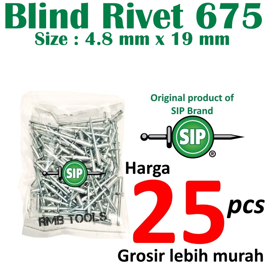 Jual (25PCS) Paku Blind Rivet 4.8 x 19 mm 675 Brand SIP / Paku Ripet ...