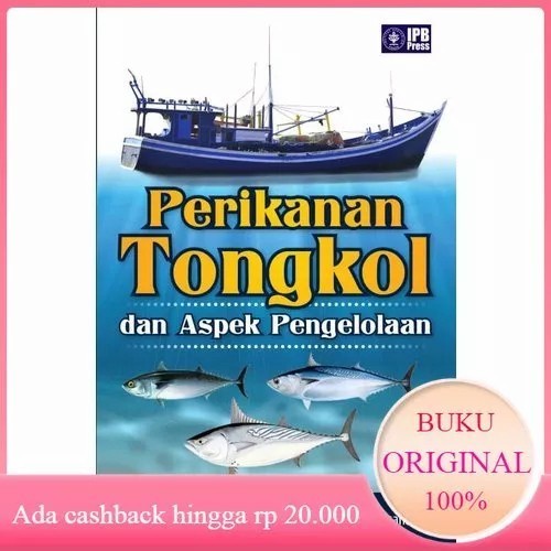 Jual Buku Original Perikanan Tongkol Dan Aspek Pengelolaan Shopee Indonesia