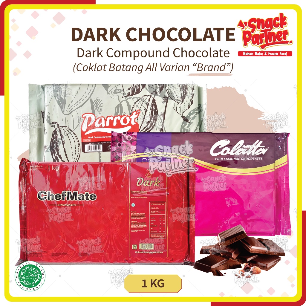 Jual Dark Chocolate Compound 1 Kg Chefmate Parrot Colatta Collata