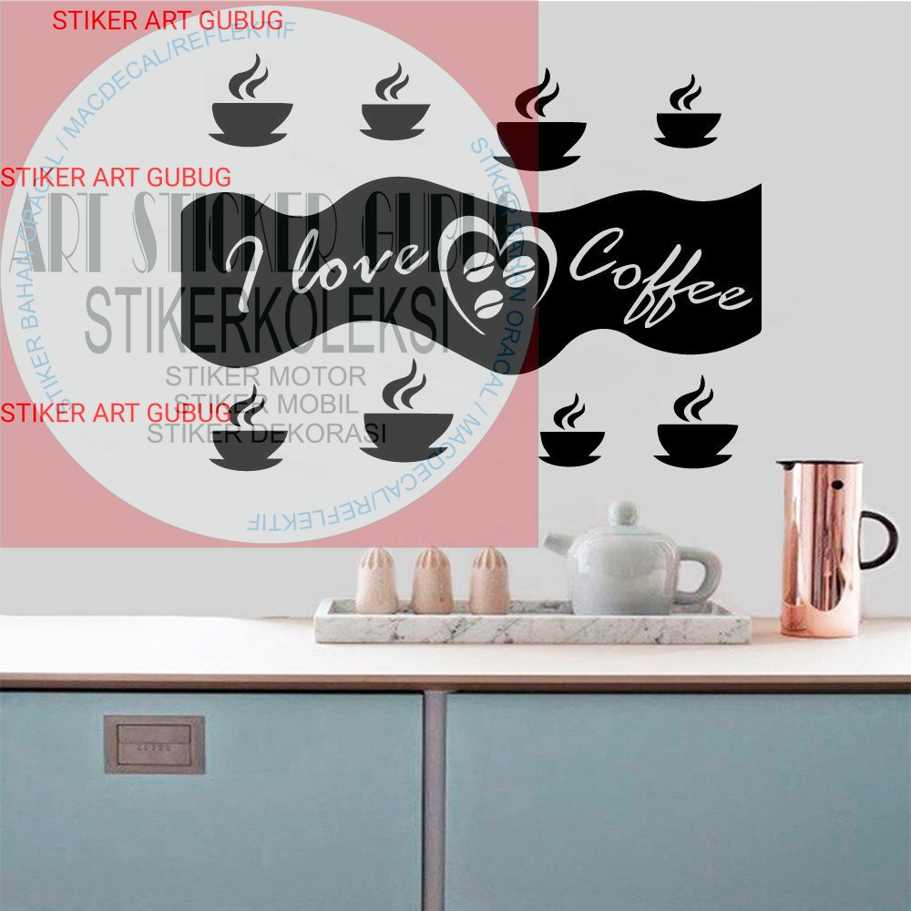 Jual STICKER STIKER CUTTING DINDING CUSTOM KACA TEMBOK I LOVE COFFEE ...
