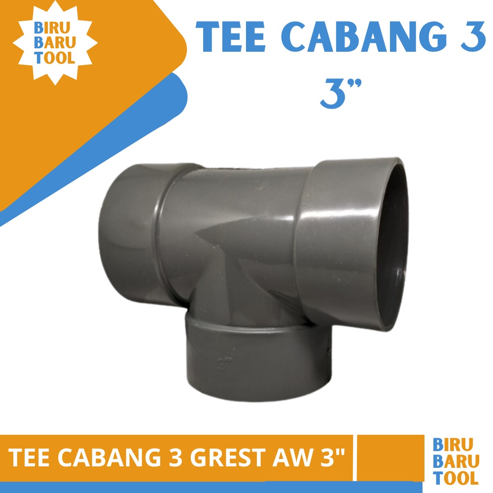 Jual T Tee Grest 3 Inch Aw Cabang 3 Fitting Pipa Pvc 3 Inci Gres