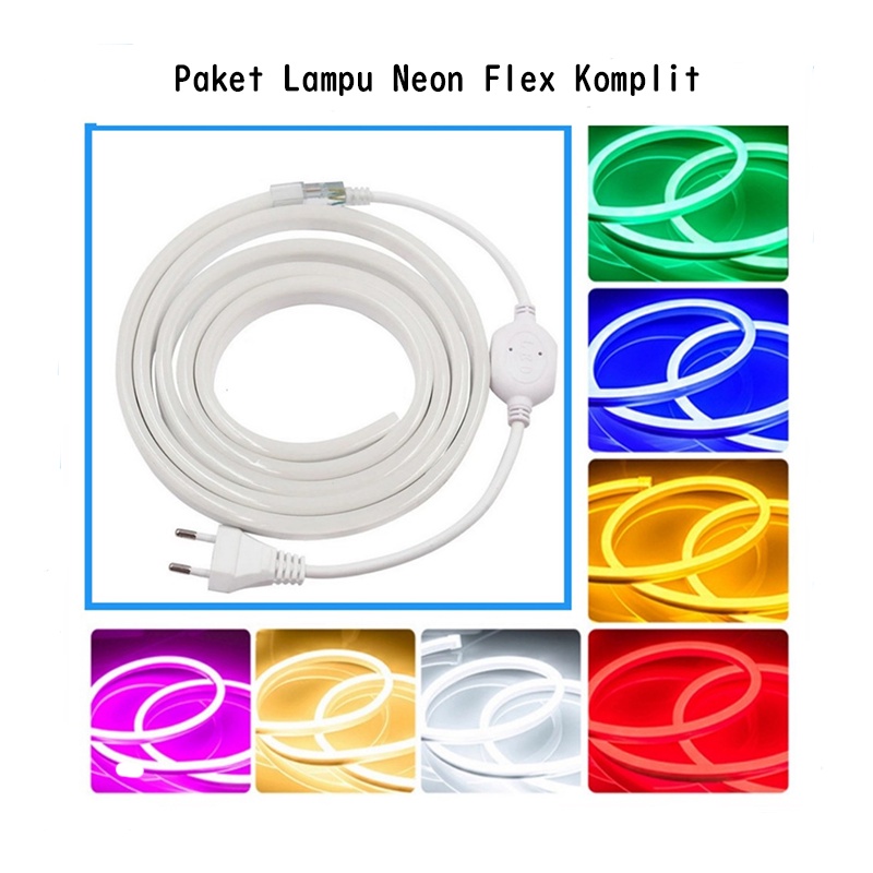 Jual Paket Lampu Neon Flex 220v 1m 2m 3m 4m 5m Led Selang Fleksibel 220v Neonflex Outdoor Ip65 