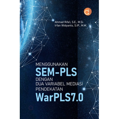 Jual Buku Menggunakan SEM-PLS Dua Variabel - BUKU METODOLOGI PENELITIAN ...