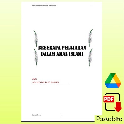 Jual Beberapa Pelajaran Dalam Amal Islami 1 - Sa_id Hawwa (B.Indonesia ...