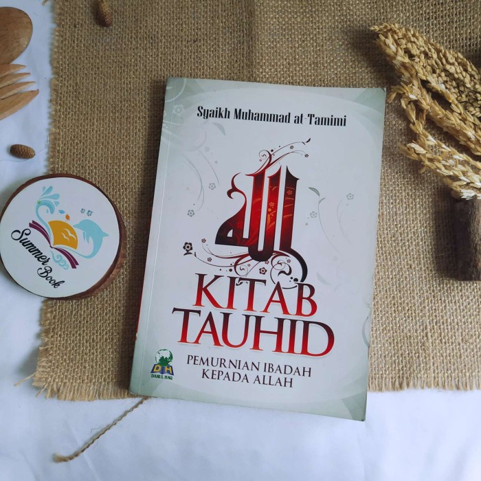 Jual Kitab Tauhid Pemurnian Ibadah Kepada Allah Syaikh Muhammad At