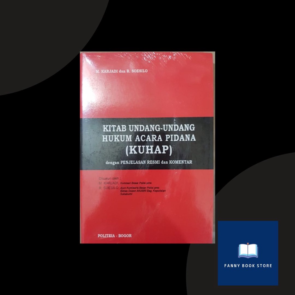 Jual BUKU KUHAP SOESILO : KITAB UNDANG-UNDANG HUKUM ACARA PIDANA DENGAN ...