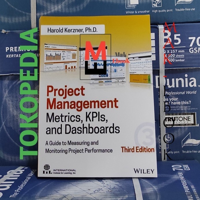 Jual Buku Project Management Metrics KPIs And Dashboards 3rd By Kerzner ...