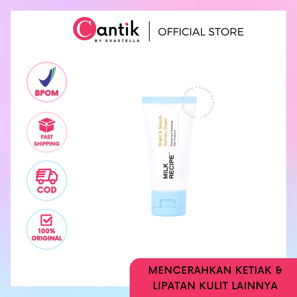 Jual Cantik Milk Recipe Bright And Smooth Axillary Cream Brightening Cream Axilary Whitening 4955